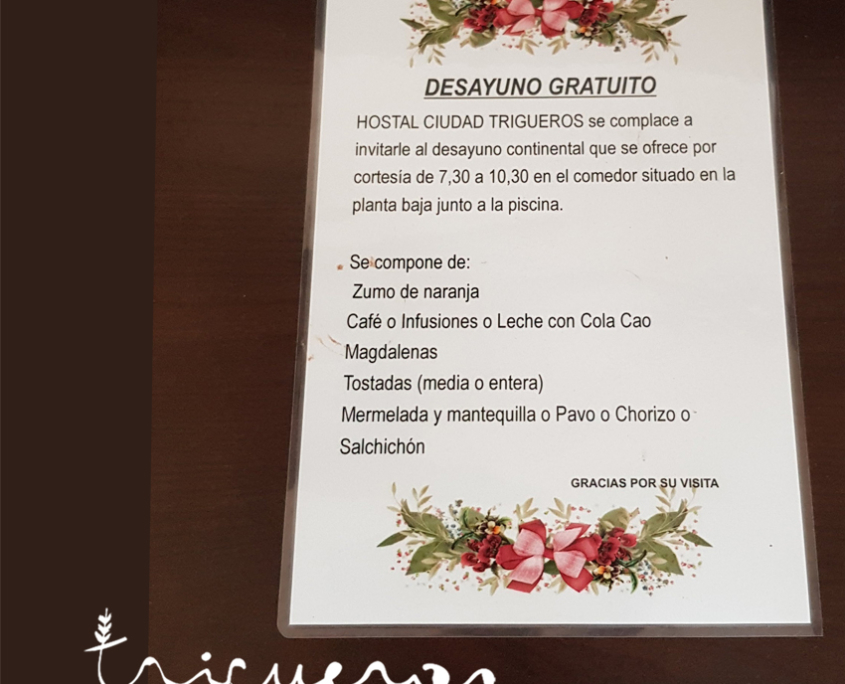 Desayuno continental gratis en Hostal Ciudad Trigueros